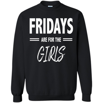 Fridays Are For The Girls T-shirt Black