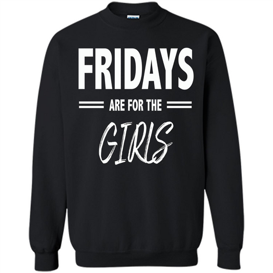 Fridays Are For The Girls T-shirt Black