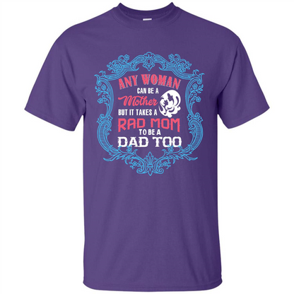 Mommy T-shirt Any Woman Can Be A Mother But T-shirt Purple