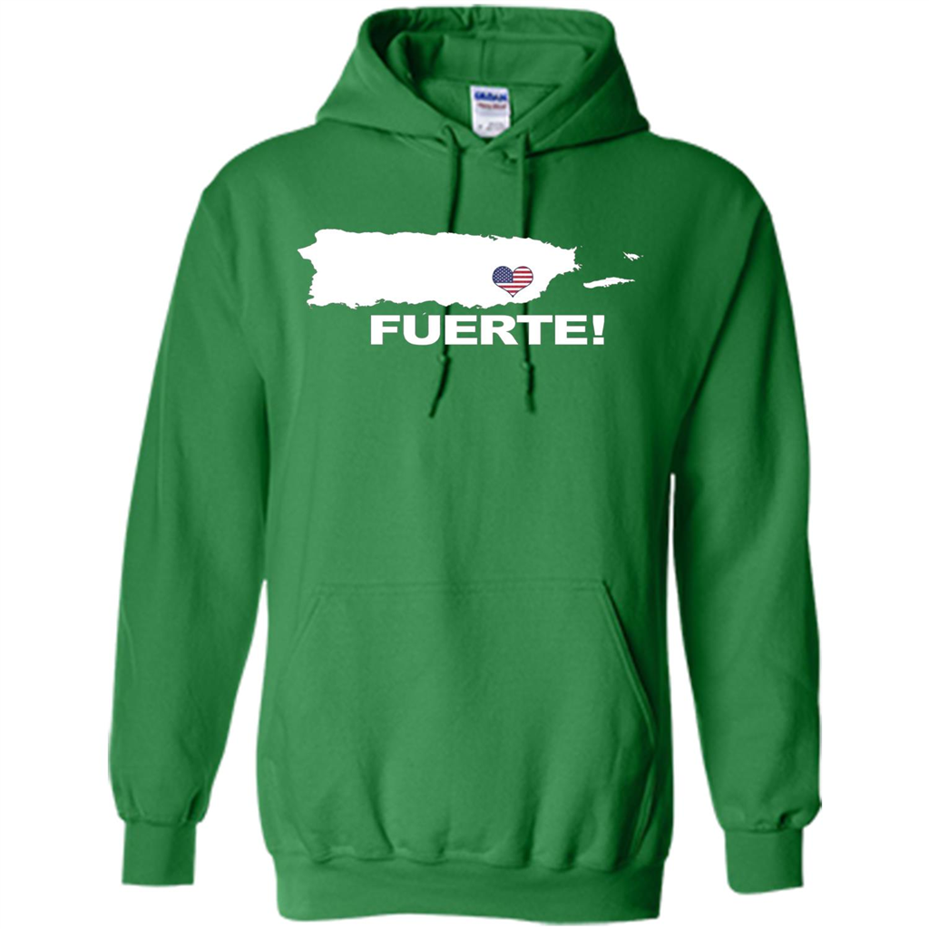 Fuerte T-Shirt Strong Support for Puerto Rico T-shirt Irish Green