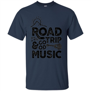 Summer T-shirt Road Trip And Good Music