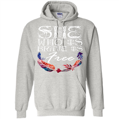 She Is Brave Is Free T-shirt Ash