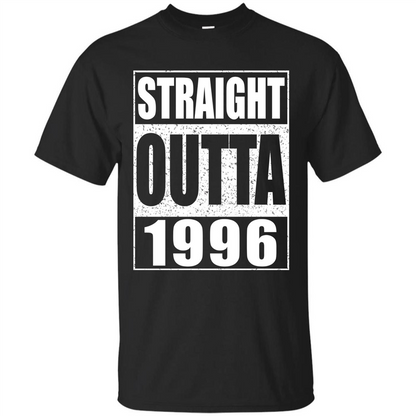 Straight Outta 1996 T-Shirt Born In 1996 Black
