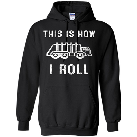 Truck T-shirt This is How I Roll Black