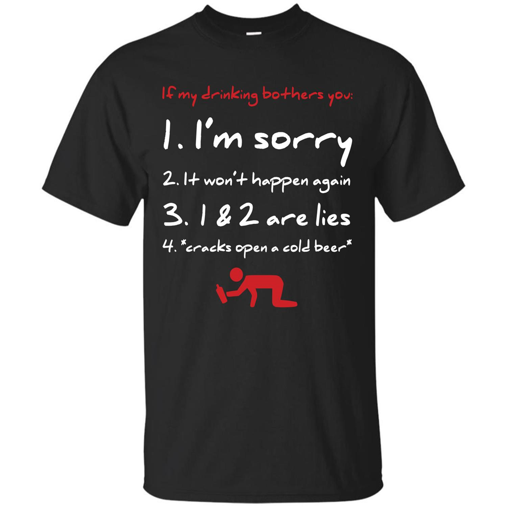 Beer T-shirt If My Drinking Bothers You T-shirt Black