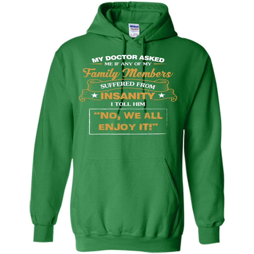 Family T-shirt We All Enjoy It Irish Green