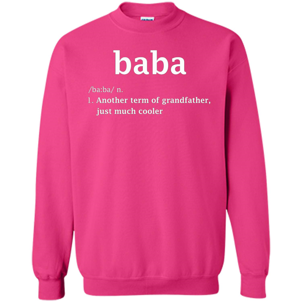 Fathers Day T-shirt Baba Definition Heliconia