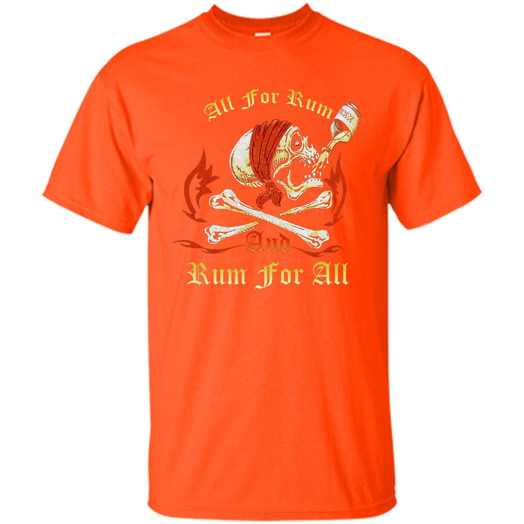 Rum T-shirt All for Rum And Rum For All T-shirt Orange
