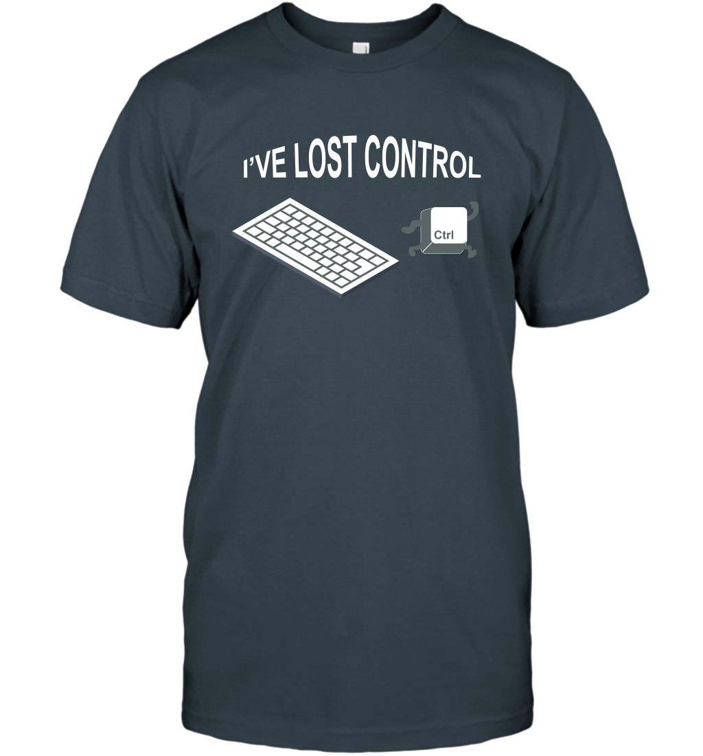 I've Lost Control Funny Ctrl Button Shirt T-Shirt T-Shirt Charcoal
