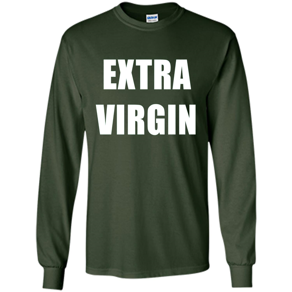 Extra Virgin T-shirt