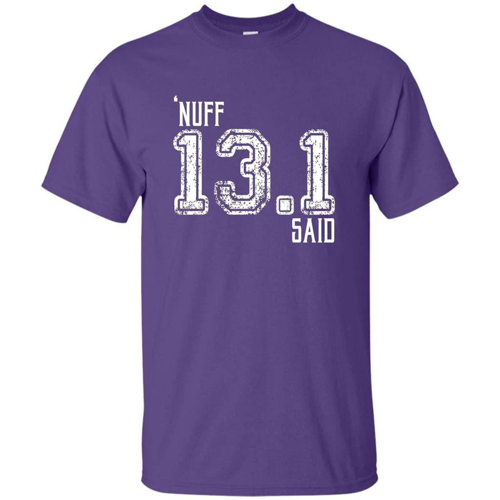 Nuff Said 13.1 Runners T-shirt Purple