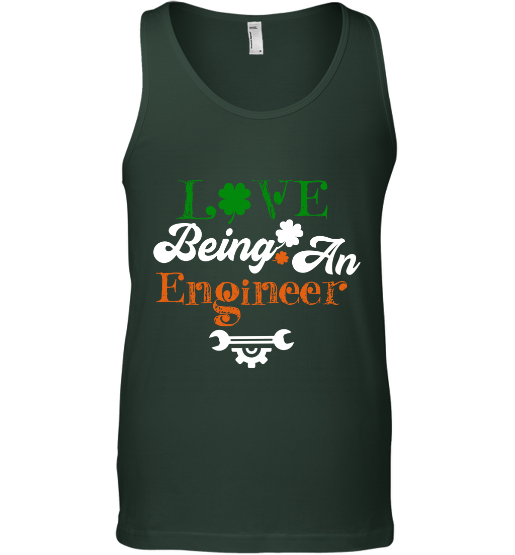 Love Being A Engineer Saint Patricks Day Shirt Tank Top Forest Green