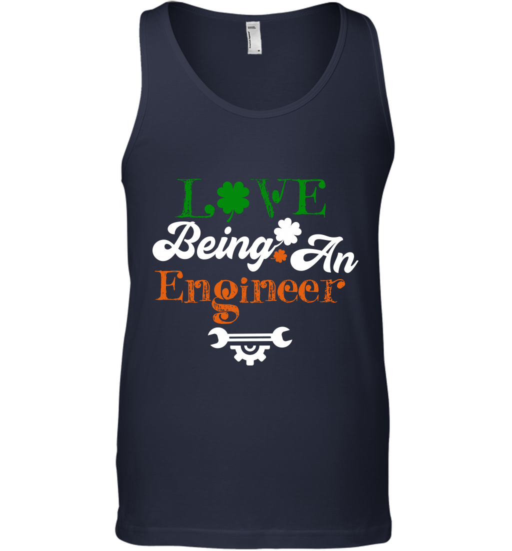 Love Being A Engineer Saint Patricks Day Shirt Tank Top Navy