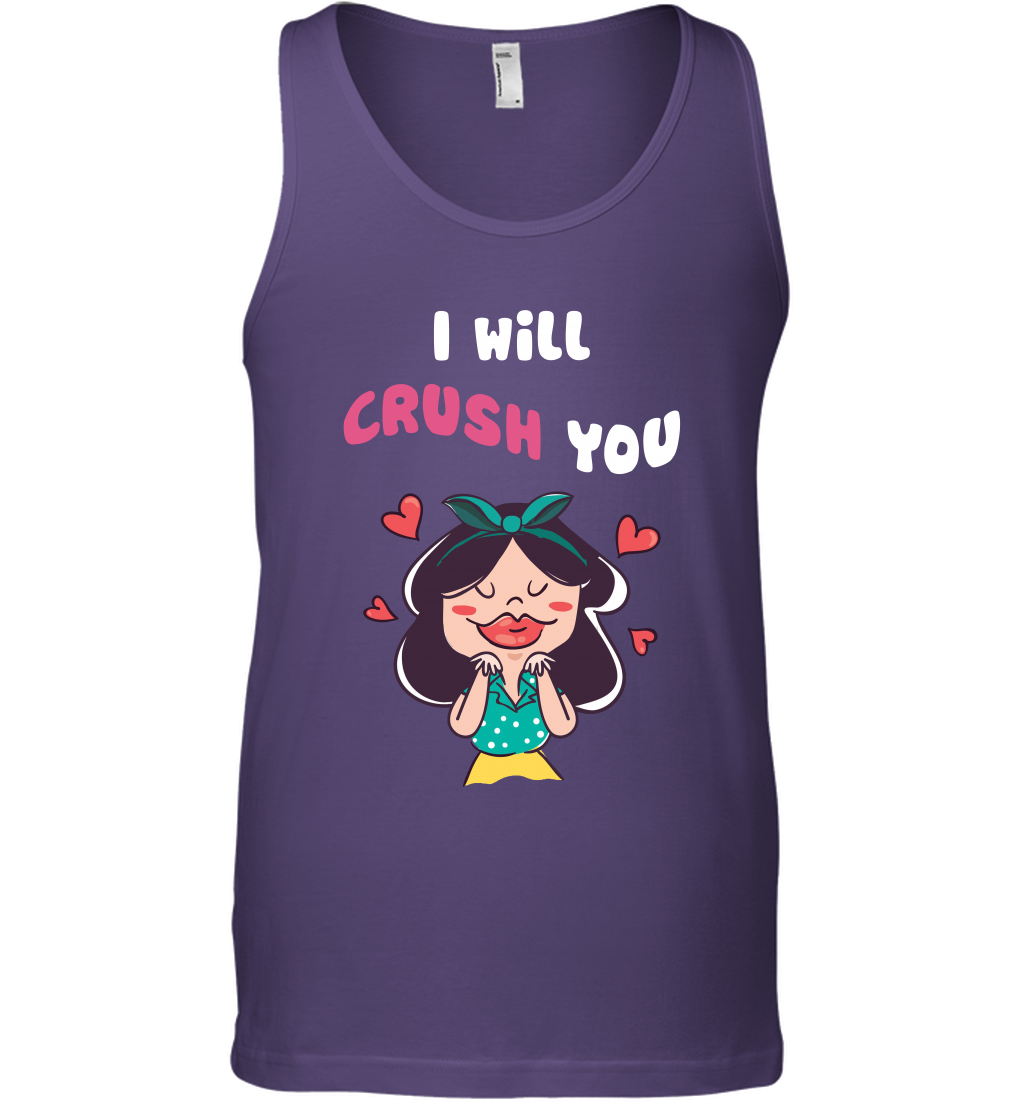 I Will Crush You Shirt Tank Top Tank Top Purple