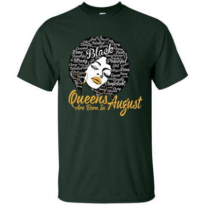 Queen Are Born In August T-shirt Forest Green