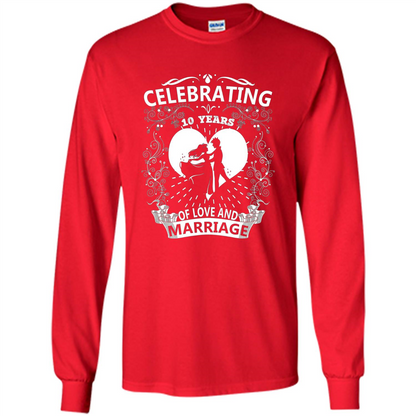 Celebrating 10 Years Wedding Anniversary Tshirt Red