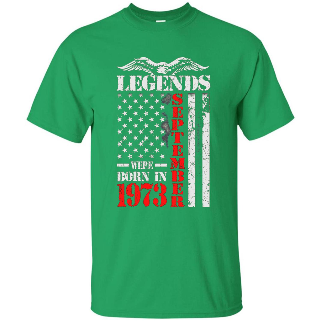 Legends Were Born In September 1973 T-shirt Irish Green