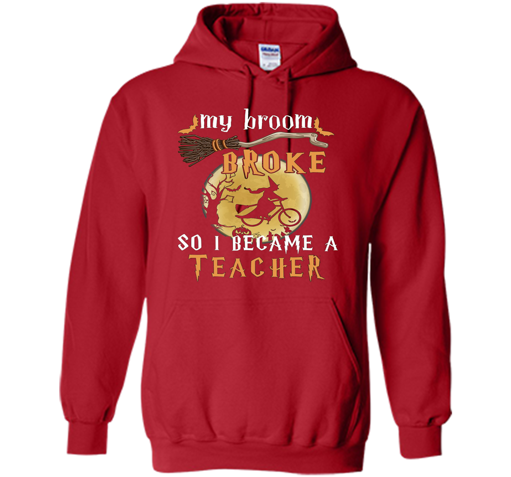 My Broom Broke So I Became A Teacher T-shirt Red