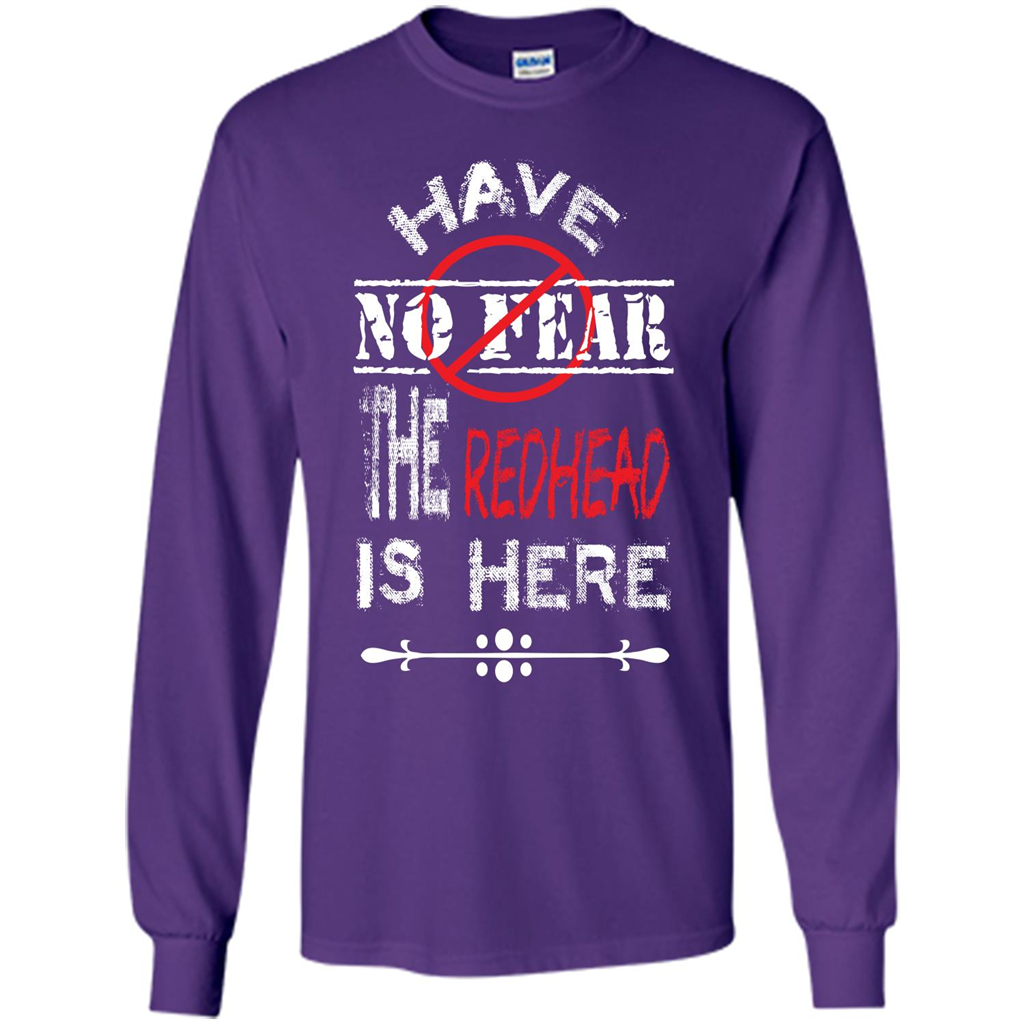 Redhead T-shirt Have No Fear The Redhead Is Here Purple