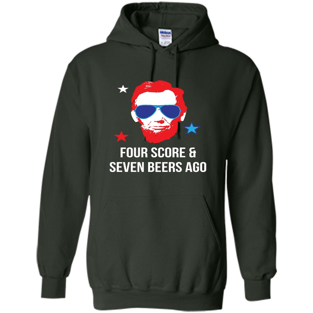 Independen Day T-shirt Funny 4th of July - Four Score And Seven Beers Ago Forest Green