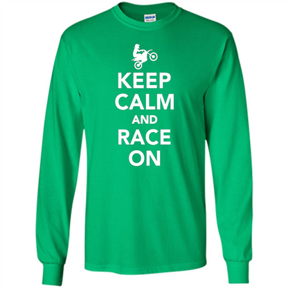 Keep Calm And Race On Motorcross T-shirt