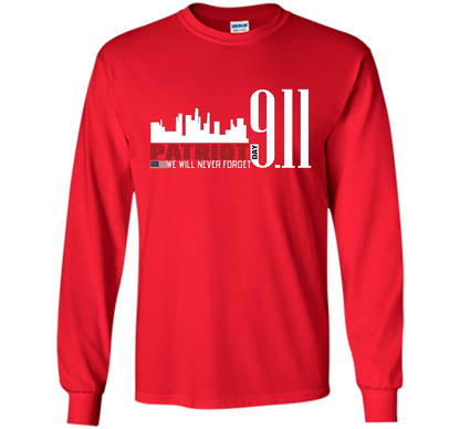 Patriot Day 911 Memorial We Will Never Forget TShirt t-shirt Red