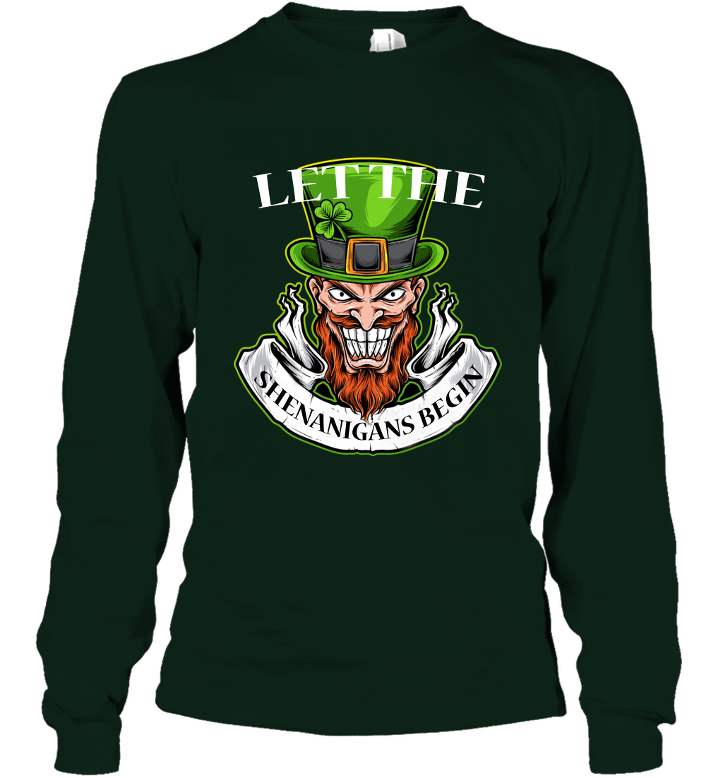 Let The Shenanigans Begin Irish Shirt Long Sleeve T-Shirt Forest Green