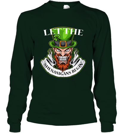 Let The Shenanigans Begin Irish Shirt Long Sleeve T-Shirt Forest Green
