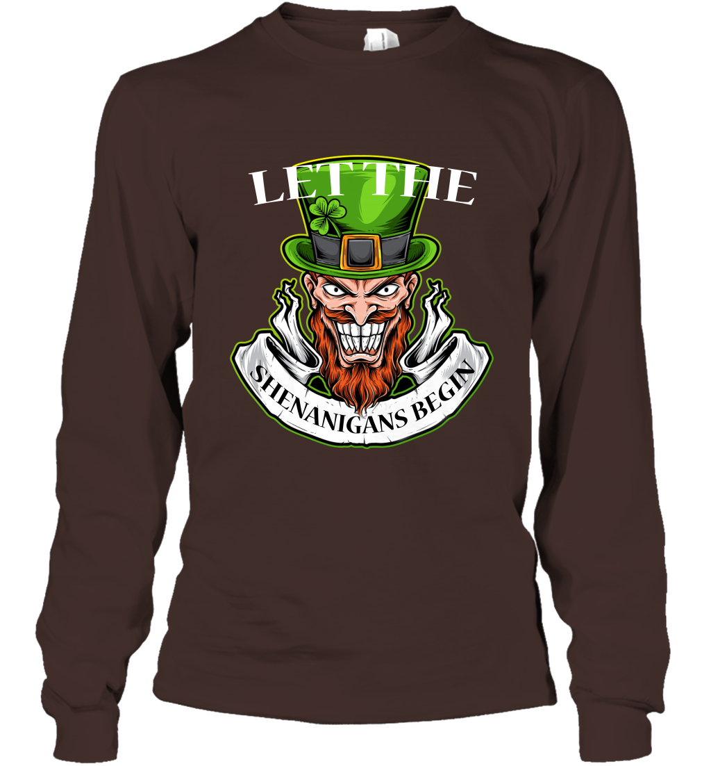 Let The Shenanigans Begin Irish Shirt Long Sleeve T-Shirt Dark Chocolate