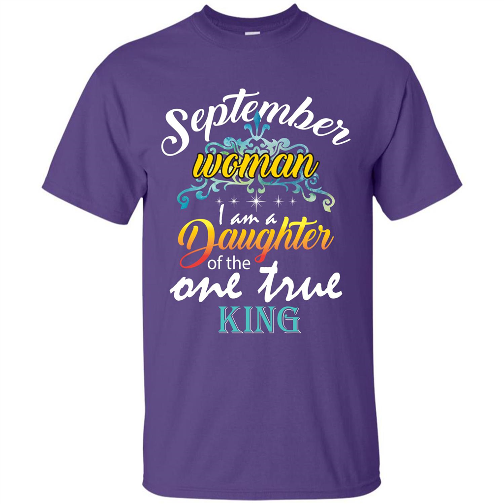 September Woman I Am A Daughter Of The One True King T-shirt Purple
