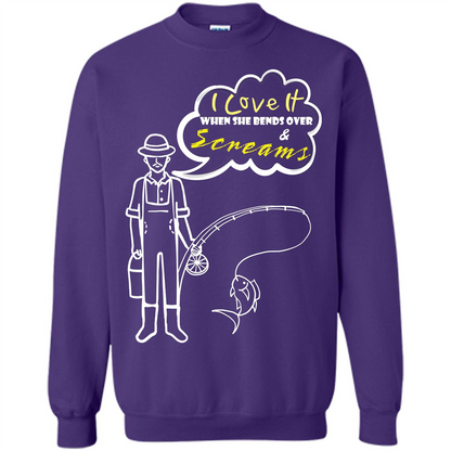 Fishing T-shirt I Love It When She Bends And Scream Purple