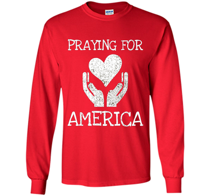 Praying for America Hands of Hope with Heart T-Shirt cool shirt Red