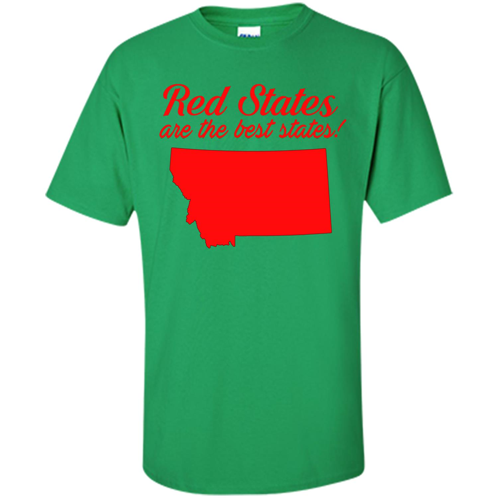Montana T-Shirt Red States Are The Best States Irish Green
