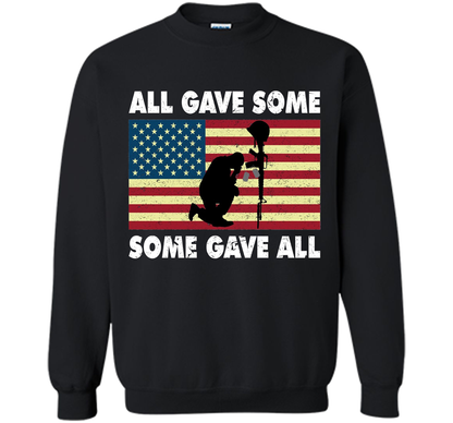 All gave some Some gave all T-Shirt Veteran &amp; Memorial's Day shirt Black