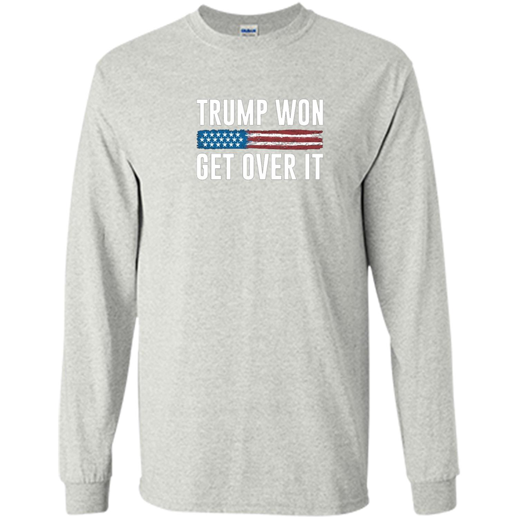 Trump Won - Get Over It T-shirt Ash
