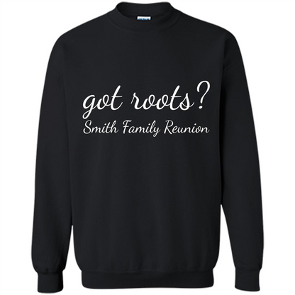 Smith Family Reunion Got Roots T-shirt Black