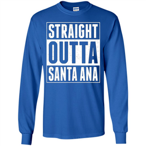 Straight Outta Santa Ana T-shirt