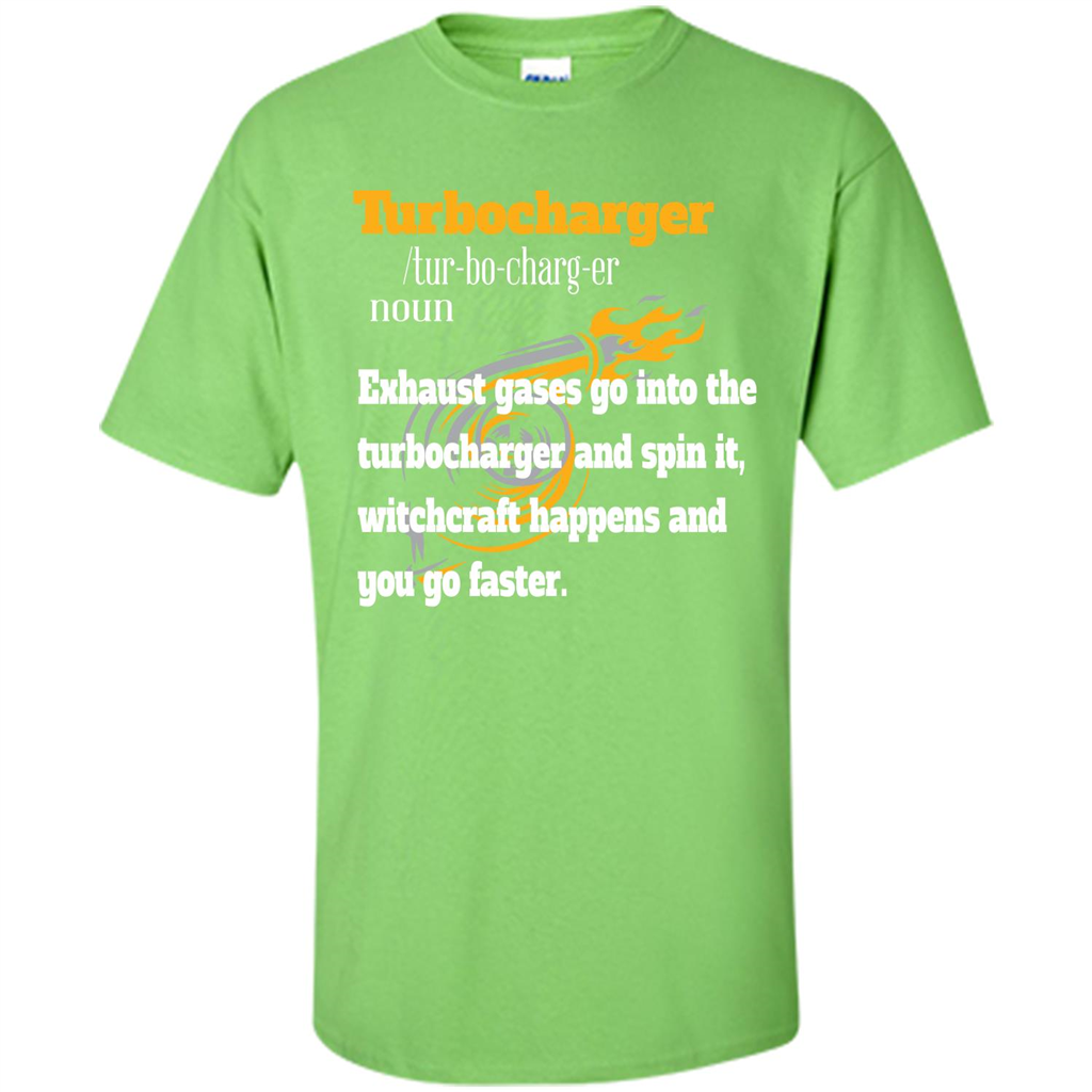 Car Lover T-shirt Turbocharger Exhaust Gases Go Into The Turbocharger Lime