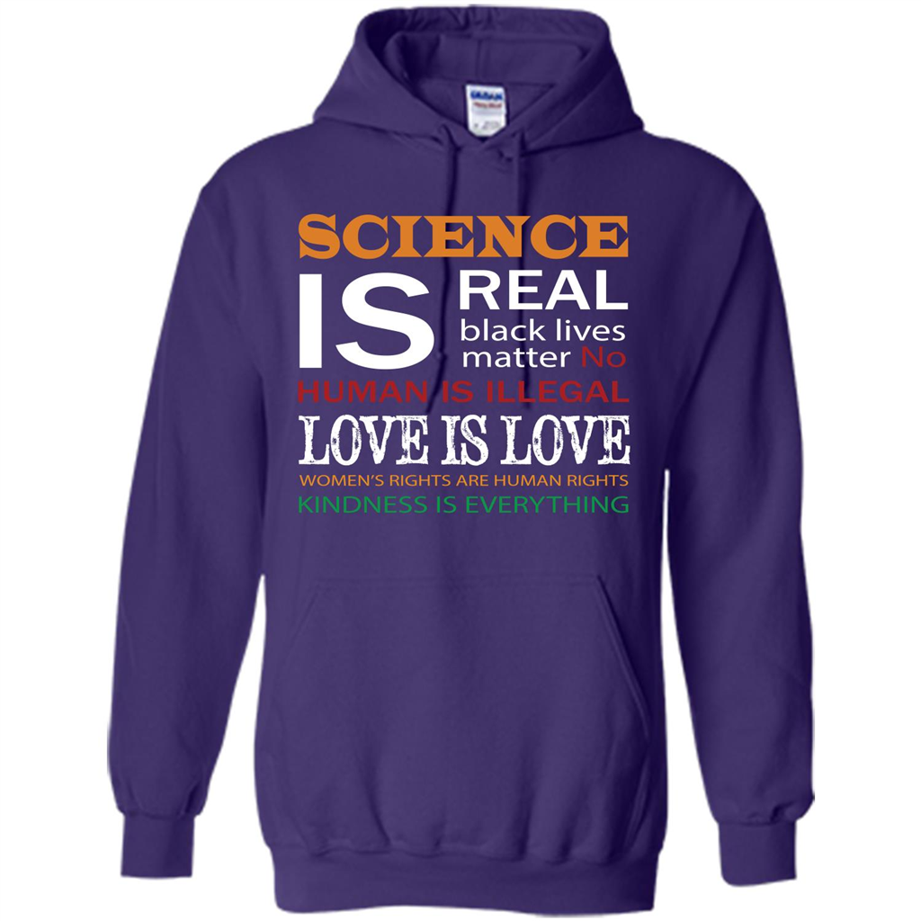 Science Is Real Black Lives Matter No Human Is Illegal Love Is Love T-shirt Purple