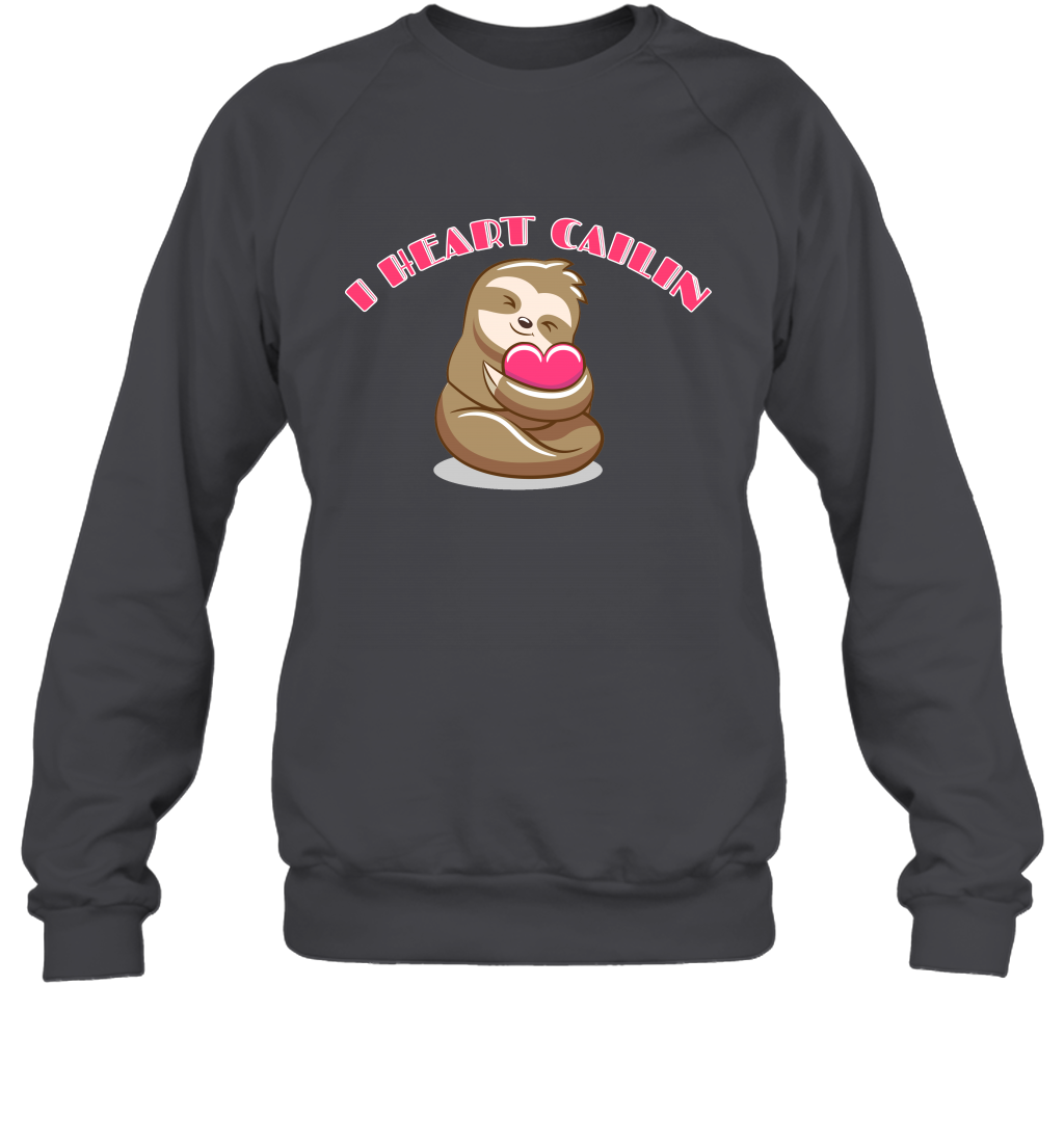 I Heart Cailin Sloth Shirt Sweatshirt Sweatshirt Dark Heather