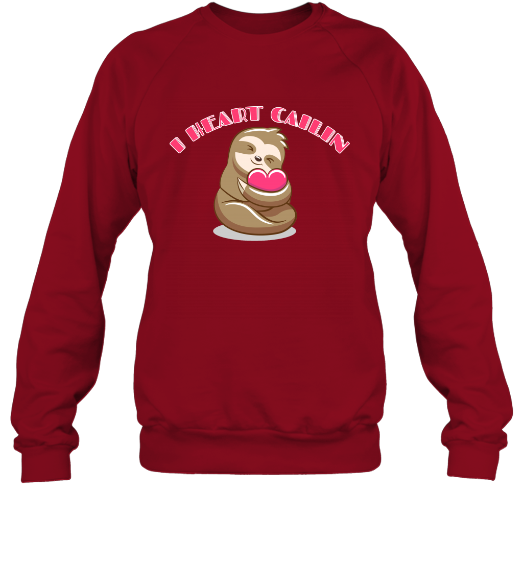I Heart Cailin Sloth Shirt Sweatshirt Sweatshirt Cardinal Red
