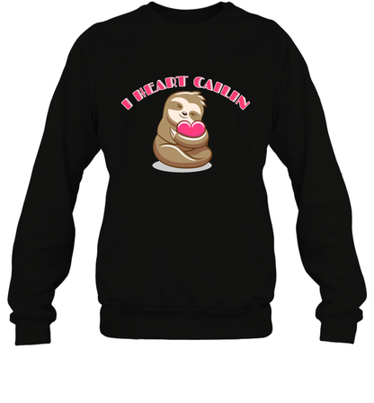 I Heart Cailin Sloth Shirt Sweatshirt Sweatshirt Black