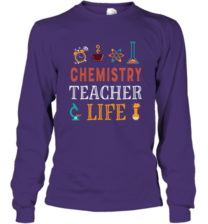 Chemistry Teacher Life Shirt For Womens Mens Long Sleeve T-Shirt Long Sleeve T-Shirt Purple