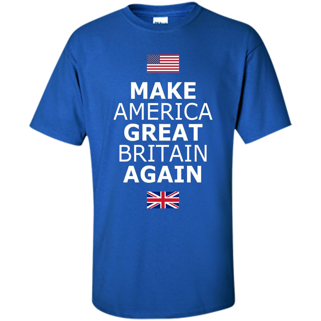 Make America Great Britain Again T-Shirt Royal