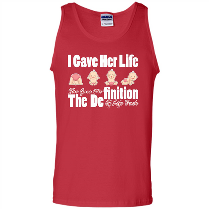 Mommy T-shirt I Gave Her Life. She Gave Me The Definition Of Life Back Red