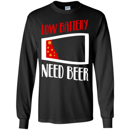 Beer T-shirt Low Battery Need Beer T-shirt Black