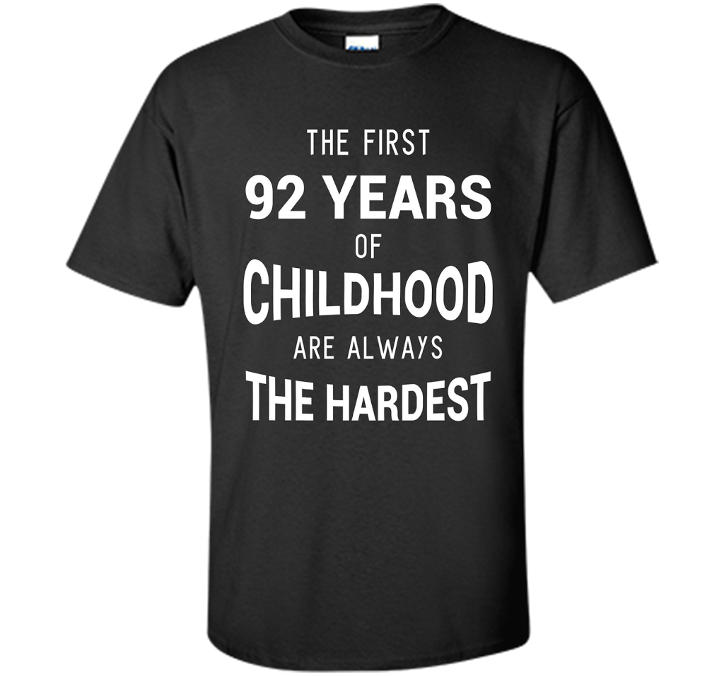 Funny 92nd Birthday Joke Gift 92 Years Old Novelty Gag Shirt cool shirt Black