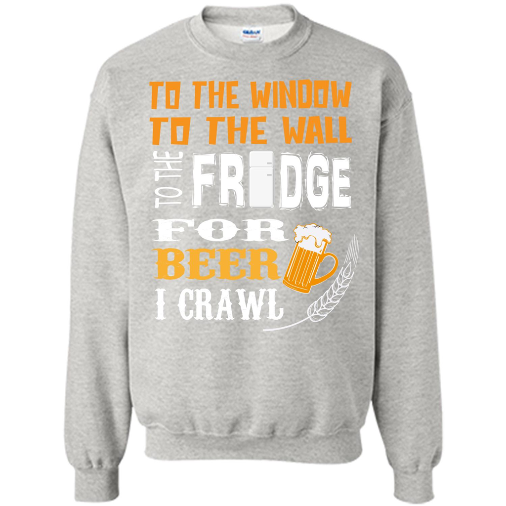 Beer. For Beer I Crawl T-shirt Ash