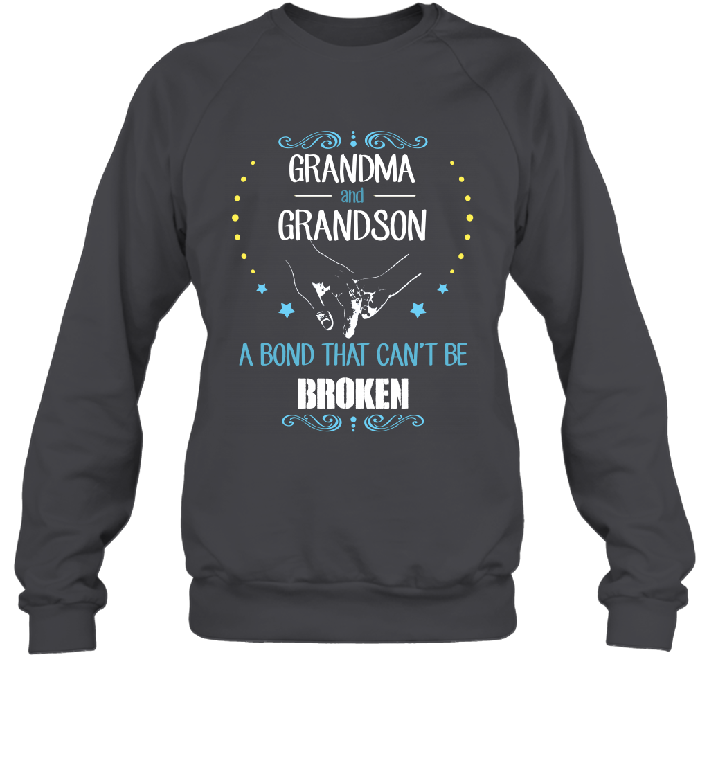 Grandma And Grandson A Bond Cant Be Broken Shirt Sweatshirt Sweatshirt Dark Heather