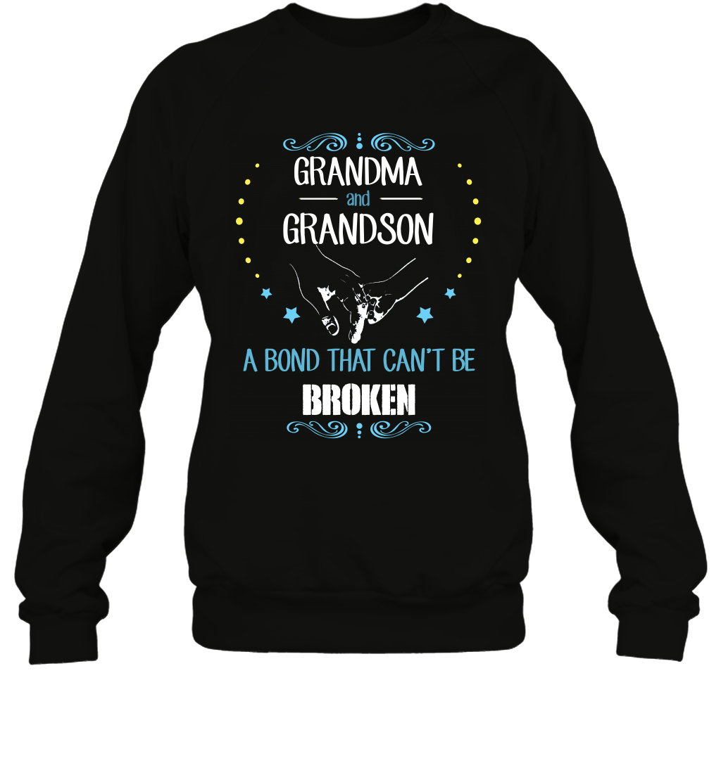 Grandma And Grandson A Bond Cant Be Broken Shirt Sweatshirt Sweatshirt Black